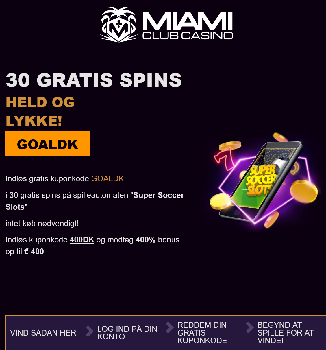 Miami Club 30 Free Spins (Denmark)