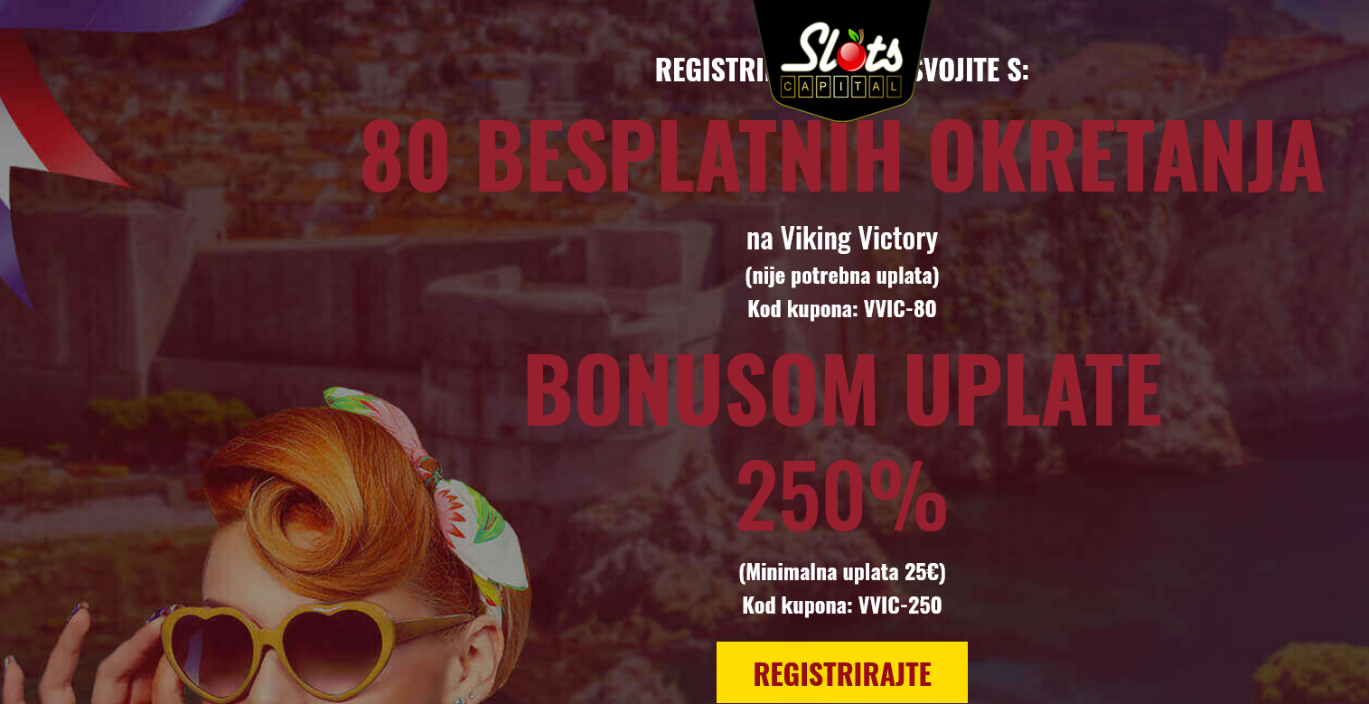 Slots Capital HR 80 Free Spins
                                                  (Croatia)